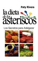 Dieta de los Asteriscos