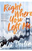 Right Where You Left Me