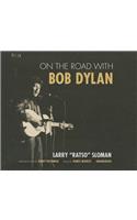 On the Road with Bob Dylan