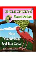 How Scarlet Ibis Got His Color