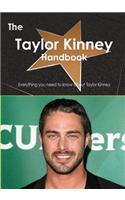 The Taylor Kinney Handbook - Everything You Need to Know about Taylor Kinney