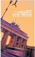 Cheapest Date in Berlin