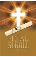 The Final Scroll