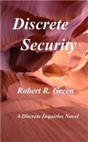 Discrete Security: (4 A Discrete Inquiries Novel)