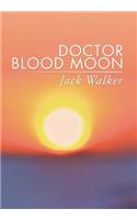 Doctor Blood Moon