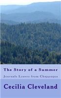 The Story of a Summer: Journals Leaves from Chappaqua