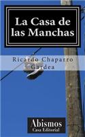 Casa de las Manchas