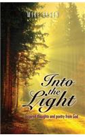 Into the Light