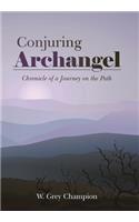 Conjuring Archangel