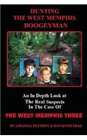 Hunting The West Memphis Boogeyman