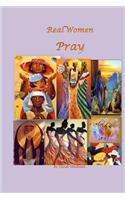Real Women Pray
