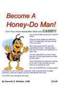 Become A Honey-Do Man!