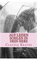 Auf leisen Sohlen in dein Herz