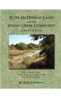 Ruth McDonald Lacey and the Spring Creek Community: A Story of Texas(English)