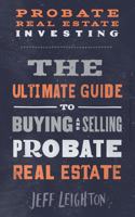 Probate Real Estate Investing