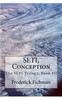 SETI, Conception