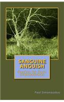 Sanguine Anguish