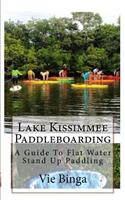 Lake Kissimmee Paddleboarding