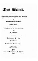 Das Weltall, beschreibung und geschichte des kosmos im entwicklungskampfe der natur