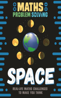 Maths Problem Solving: Space: (Maths Problem Solving)