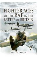 Fighter Aces of the RAF in the Battle of Britain