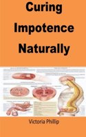 Curing Impotence Naturally