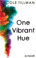 One Vibrant Hue