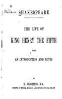 Life of King Henry the Fifth