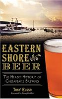 Eastern Shore Beer