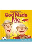 God Made Me