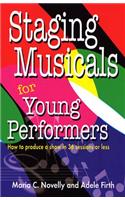 Staging Musicals for Young Performers