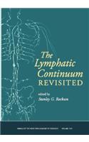 Lymphatic Continuum Revisited, Volume 1131