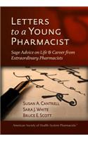 Letters to a Young Pharmacist