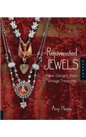 Rejuvenated Jewels: New Designs from Vintage Treasures