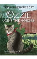 Ozzie Joins the Hoboes