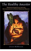 The Healthy Ancestor