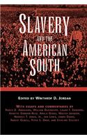 Slavery and the American South