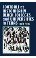 Football at Historically Black Colleges and Universities in Texas