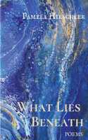 What Lies Beneath