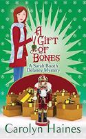 Gift of Bones: A Sarah Booth Delaney Mystery