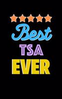 Best TSA Evers Notebook - TSA Funny Gift: Lined Notebook / Journal Gift, 120 Pages, 6x9, Soft Cover, Matte Finish