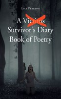 Victims X Survivor's Diary Book of Poetry