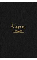 Karen: Personalized Journal to Write In - Black Gold Custom Name Line Notebook