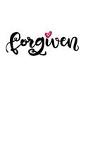 Forgiven