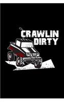 Crawlin dirty