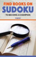 Find Books on Sudoku to Become a Champion