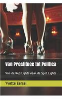 Van Prostituee tot Politica