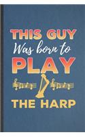 This Guy Was Born to Play the Harp