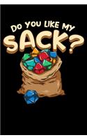 Do You Like My Sack?