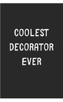 Coolest Decorator Ever